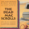 The Dead Mac Scrolls